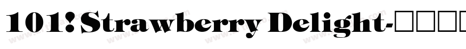 101! Strawberry Delight字体转换